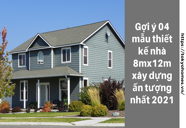mẫu thiết kế nhà 8mx12m đẹp