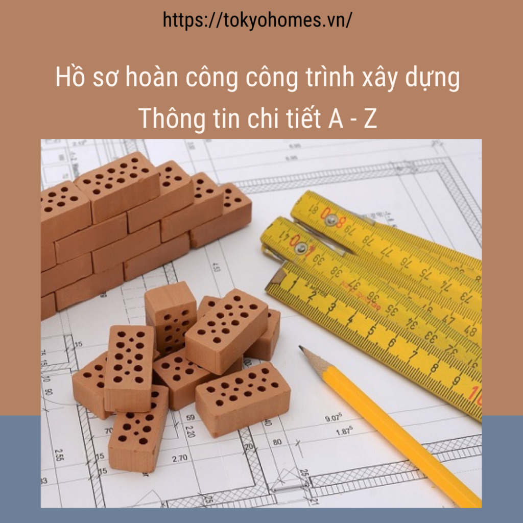 hồ sơ hoàn công xây dựng
