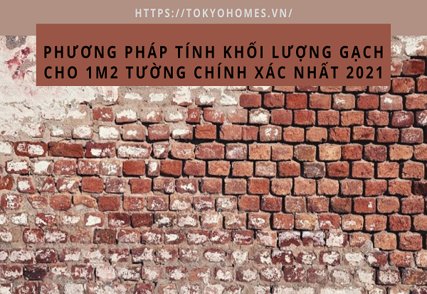 khôi lượng gạch cho 1m2